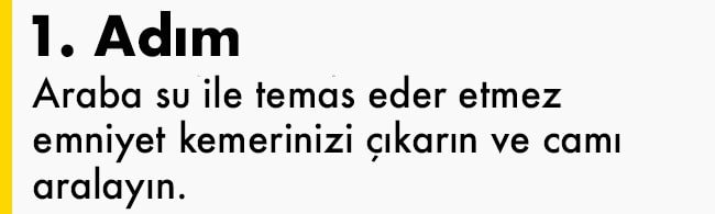Batan Bir Otomilden Nasıl Çıkılır? 2 adim 1