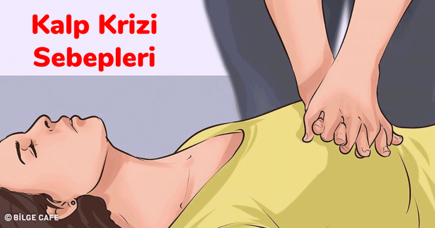 kalp krizi sebepleri