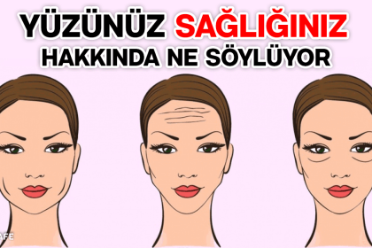 yüzünüz sağlığınız hakkında ne söylüyor