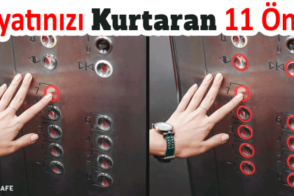 Hayatınızı Kurtarabilecek 11 Öneri 14 hayatinizi kurtaran oneriler