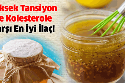 yüksek tansiyon ve kolesterol doğal ilacı