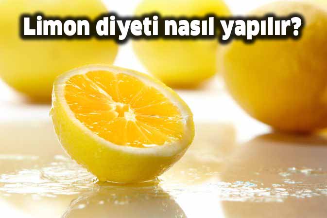 limon diyeti nasıl yapılır