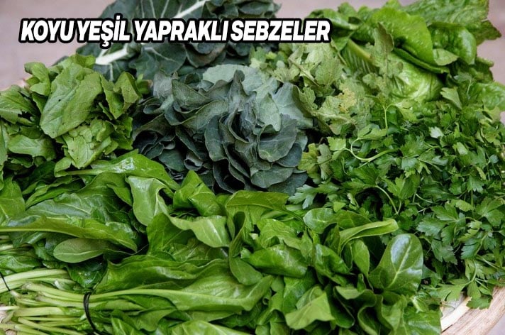 Kolajen Eksiği Nasıl Giderilir Hangi Besinleri Yemeliyiz? 7 koyu yaprakli sebzeler