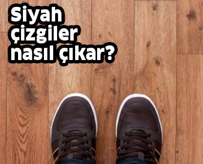 Müjde... Ahşap Zeminler Artık Eskisinden Daha Yeni Görünecek 4 siyah cizgiler nasil cikar